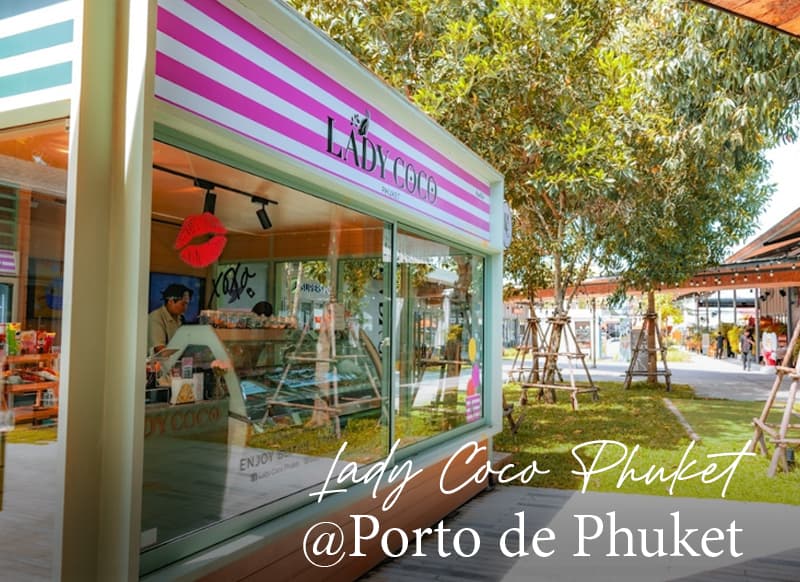Lady Coco at Porto de Phuket